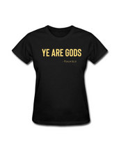 Women's Tee - Ye are Gods