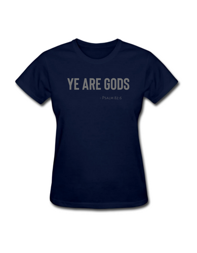 Women's Tee - Ye are Gods