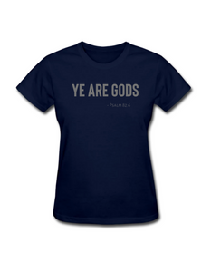 Women's Tee - Ye are Gods