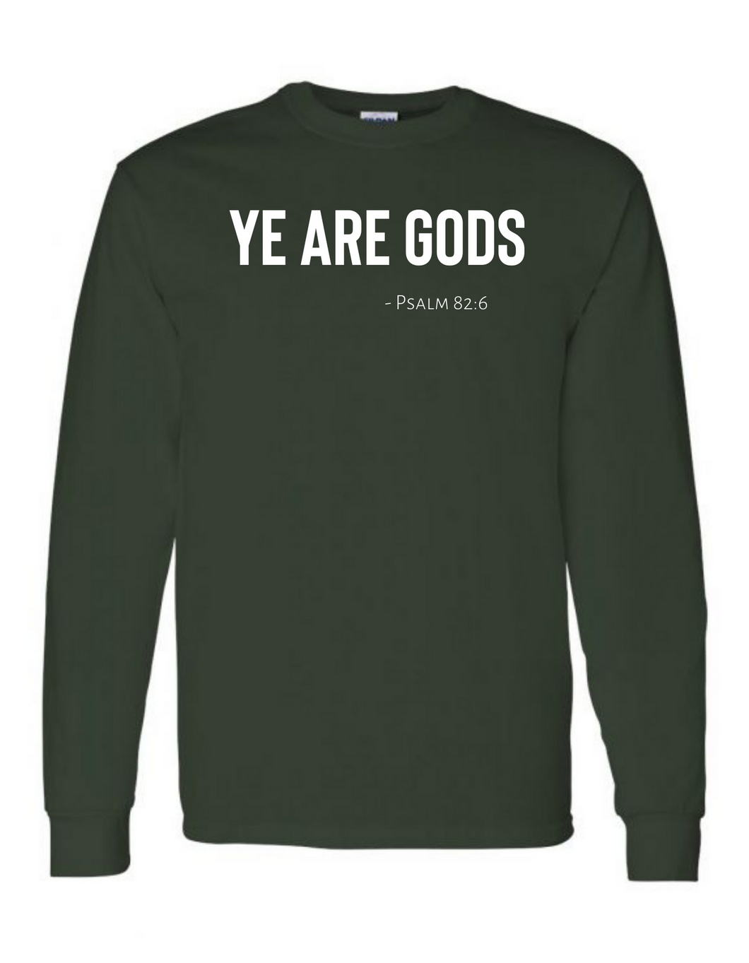 Ye are Gods Long Sleeve Tee