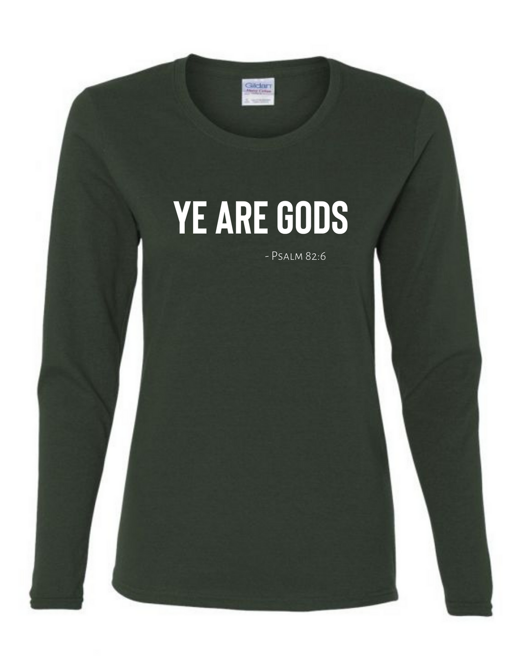 Long Sleeve Tee Women's Cut - Ye are Gods