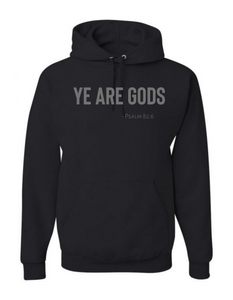 Ye are Gods Hoodie