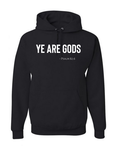 Ye are Gods Hoodie