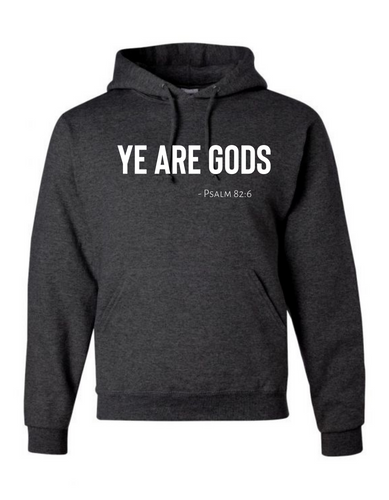 Ye are Gods Hoodie