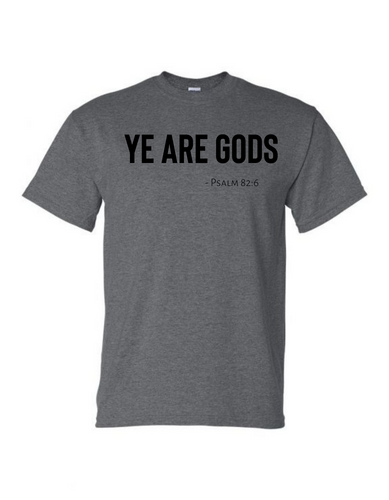 Men's Tee - Ye are Gods